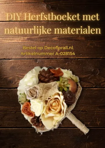 [A-028154] Herfstboeket bloem en natuurlijke materialen jute Stel zelf je pakket samen 